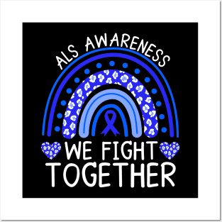 Als Awareness Rainbow We Fight Together Posters and Art